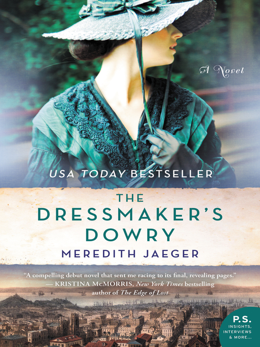 Title details for The Dressmaker's Dowry by Meredith Jaeger - Available
